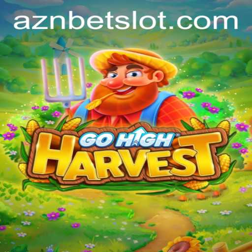 Discovering the Exciting World of GoHighHarvest - A Comprehensive Guide