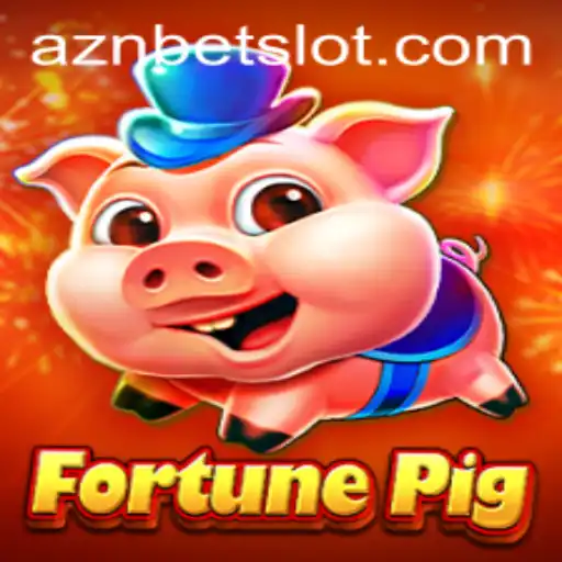 Discover the Exciting World of FortunePig at aznbet